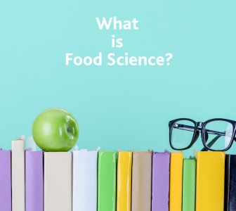 What is Food Science?