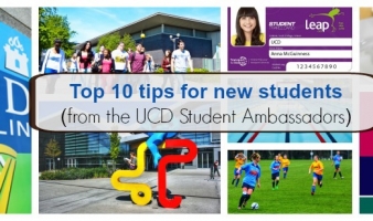 Top 10 tips for new students (from the UCD Student Ambassadors)