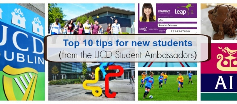 Top 10 tips for new students (from the UCD Student Ambassadors)